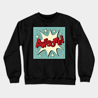 Awesome punch Crewneck Sweatshirt